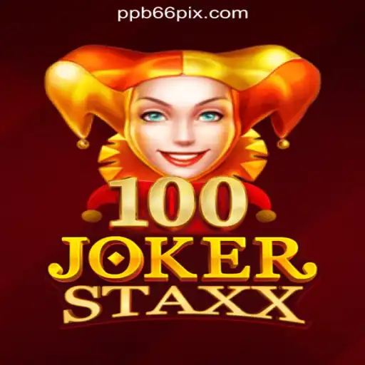 Experience the Excitement of 100JokerStaxx with PPB66.COM Oficial Slots Brasil #1