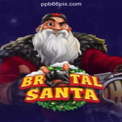 BrutalSanta: The Thrilling Game Experience at PPB66.COM Oficial Slots Brasil #1