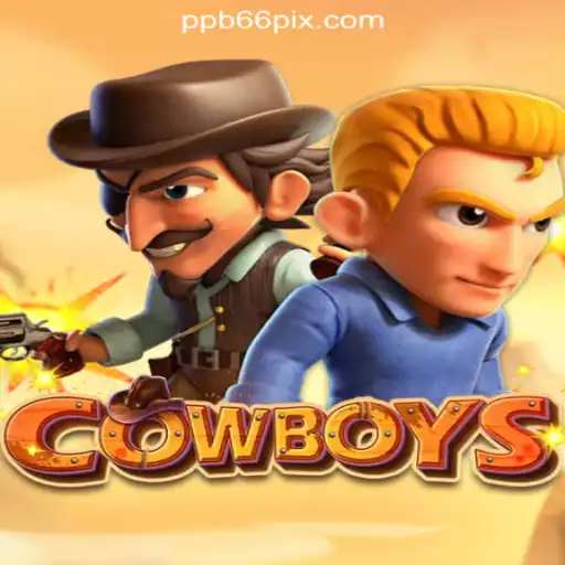 Discover the Exciting World of COWBOYS at PPB66.COM Oficial Slots Brasil #1