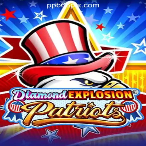 Discover DiamondExplosionPatriots: A Thrilling New Gaming Experience