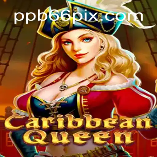 Discover the Thrills of CaribbeanQueen: Your Guide to the Ultimate Slot Adventure