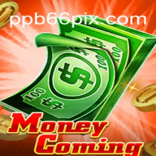 Exploring MoneyComing: The Thrill of PPB66.COM Oficial Slots Brasil #1
