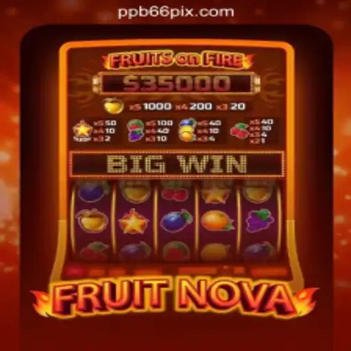 Discovering FruitNova: A Stellar Gaming Experience with PPB66.COM Oficial Slots Brasil #1