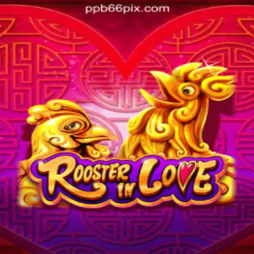 Discovering the Thrills of RoosterInLove: The Ultimate Slot Experience