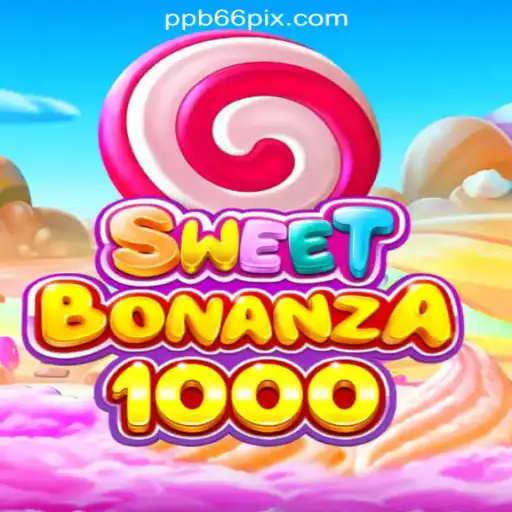 Discover SweetBonanza1000: A Thrilling Slot Experience with PPB66.COM Oficial Slots Brasil #1