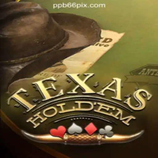 Exploring the Thrills of Texas Holdem and PPB66.COM Oficial Slots Brasil #1